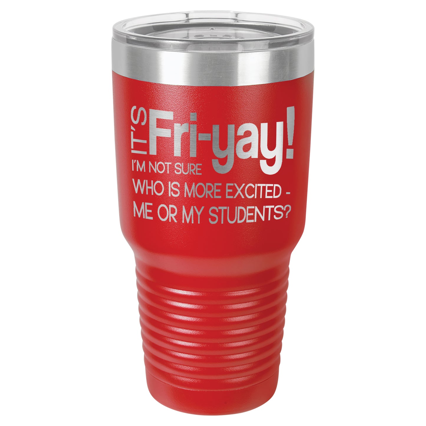 LCUP046 - Fri-Yay (Teachers Cup)