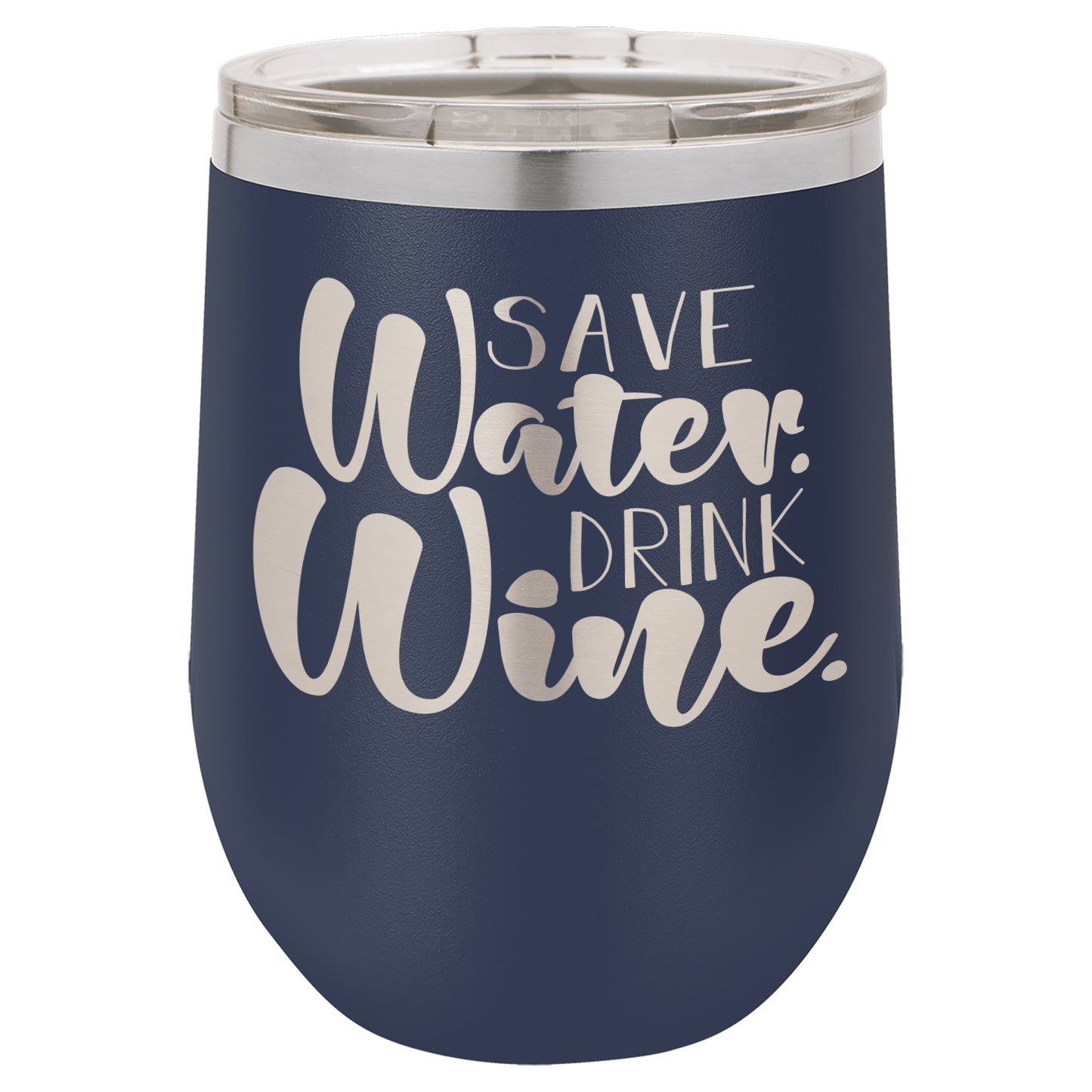 LCUP074 - Save Water Drink Wine